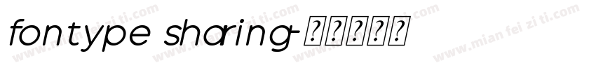 fontype sharing字体转换